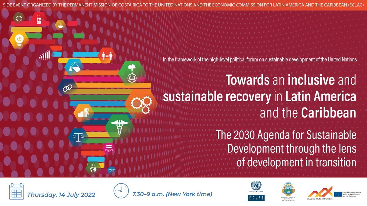 eclac_un's tweet photo. 🗓️14 July
⏰7:30 am #NewYork/#Chile
Don’t miss @CostaRicaONU-#ECLAC #HLPF2022 side event on the #2030Agenda through the lens of #DevInTransition, with @arnoldoandre, @MarioCimoli, @SantiagoCafiero and @JuttaUrpilainen, among other personalities. Live🎥 https://t.co/R9sdp0u00s https://t.co/2E7tsfQ0mJ