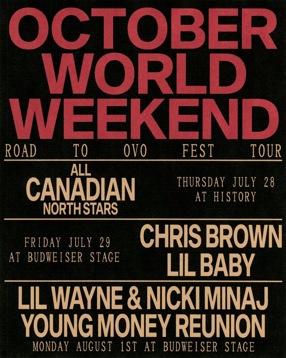 OCTOBER WORLD WEEKEND Road to OVO Fest Tour July 28 - August 1, 2022  Toronto, Ontario, image size:960x1200