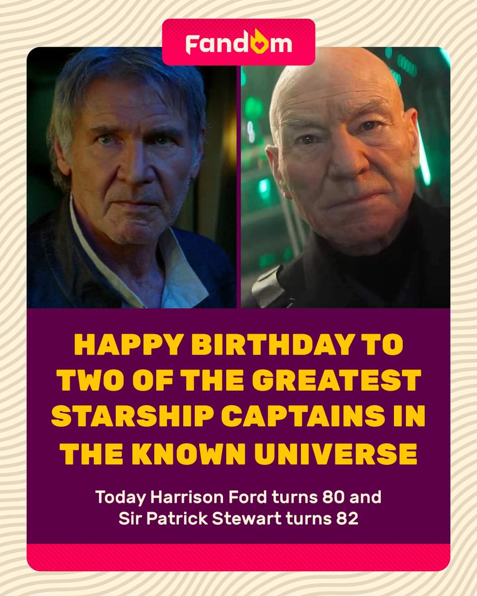 Too of the most famous movie space captains get their honours from <a href="/getFANDOM/">Fandom</a>. 

Happy birthdays to Harrison Ford and <a href="/SirPatStew/">Patrick Stewart</a>

#BirthdayBoys
#HanSolo
#Picard
#SciFi