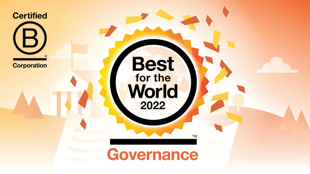 We’re thrilled to share that we’ve been recognized as one of the #BestForTheWorld, B Corps of 2022! We’re being recognized for Governance and Customers categories, meaning we scored in the top 5% of these impact areas. #BFTW2022