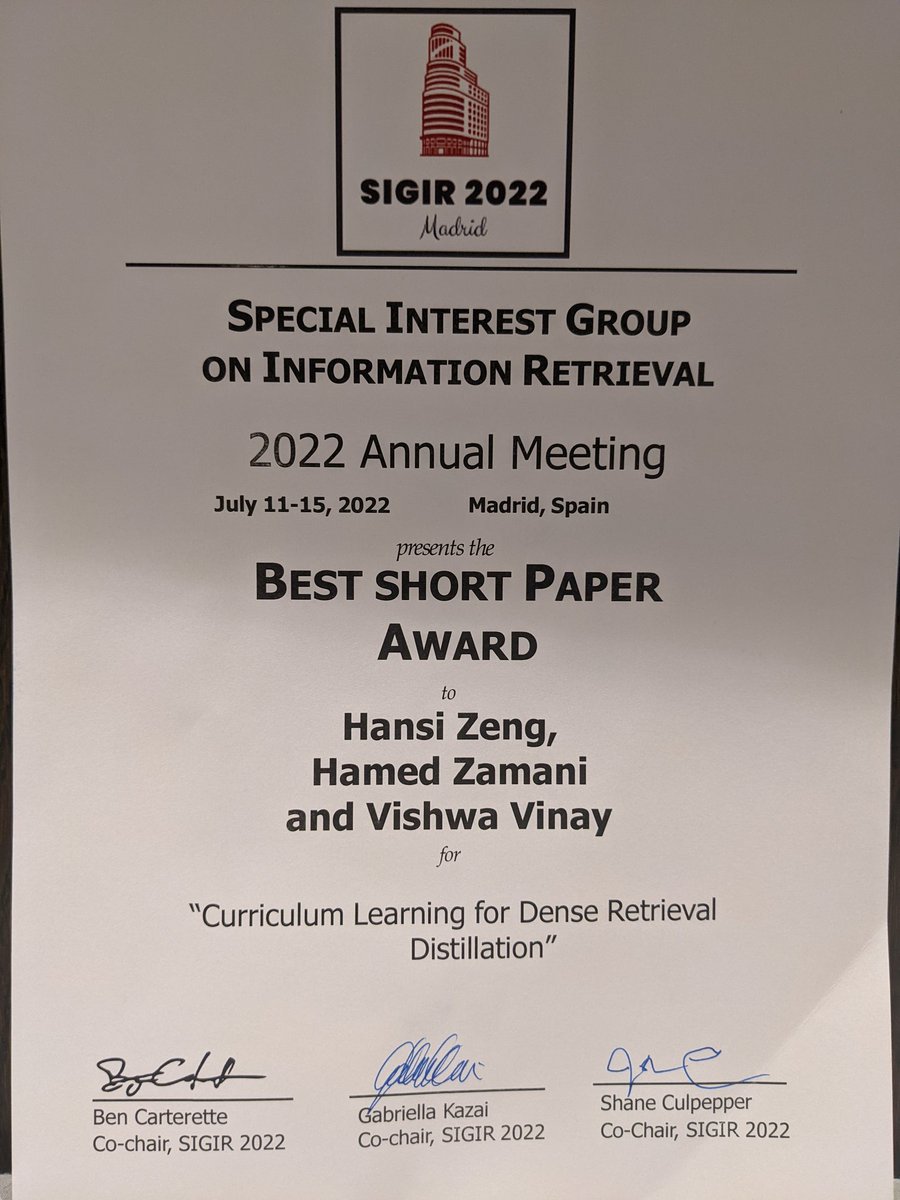 Hamed Zamani (@hamedzamani) on Twitter photo Congratulations to my first year PhD student, <a href="/HansiZeng/">Hansi Zeng</a>, for winning the Best Short Paper Award at #SIGIR2022. His work introduces an effective framework for optimizing dense retrieval models based on curriculum learning. dl.acm.org/doi/10.1145/34…
<a href="/SIGIRConf/">SIGIR 2025</a> Congratulations to my first year PhD student, <a href="/HansiZeng/">Hansi Zeng</a>, for winning the Best Short Paper Award at #SIGIR2022. His work introduces an effective framework for optimizing dense retrieval models based on curriculum learning. dl.acm.org/doi/10.1145/34…
<a href="/SIGIRConf/">SIGIR 2025</a>