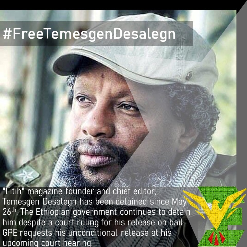 GPEthiopia's tweet photo. "Fitih"/Justice magazine Founder &amp; Chief Editor, Temesgen Desalegn, has been detained since May 26th. The Ethio. gov continues to detain him despite a court ruling for his release on bail. GPE requests his unconditional release at his upcoming court hearing. #FreeTemesgenDesalegn https://t.co/DZnU0ANk1M