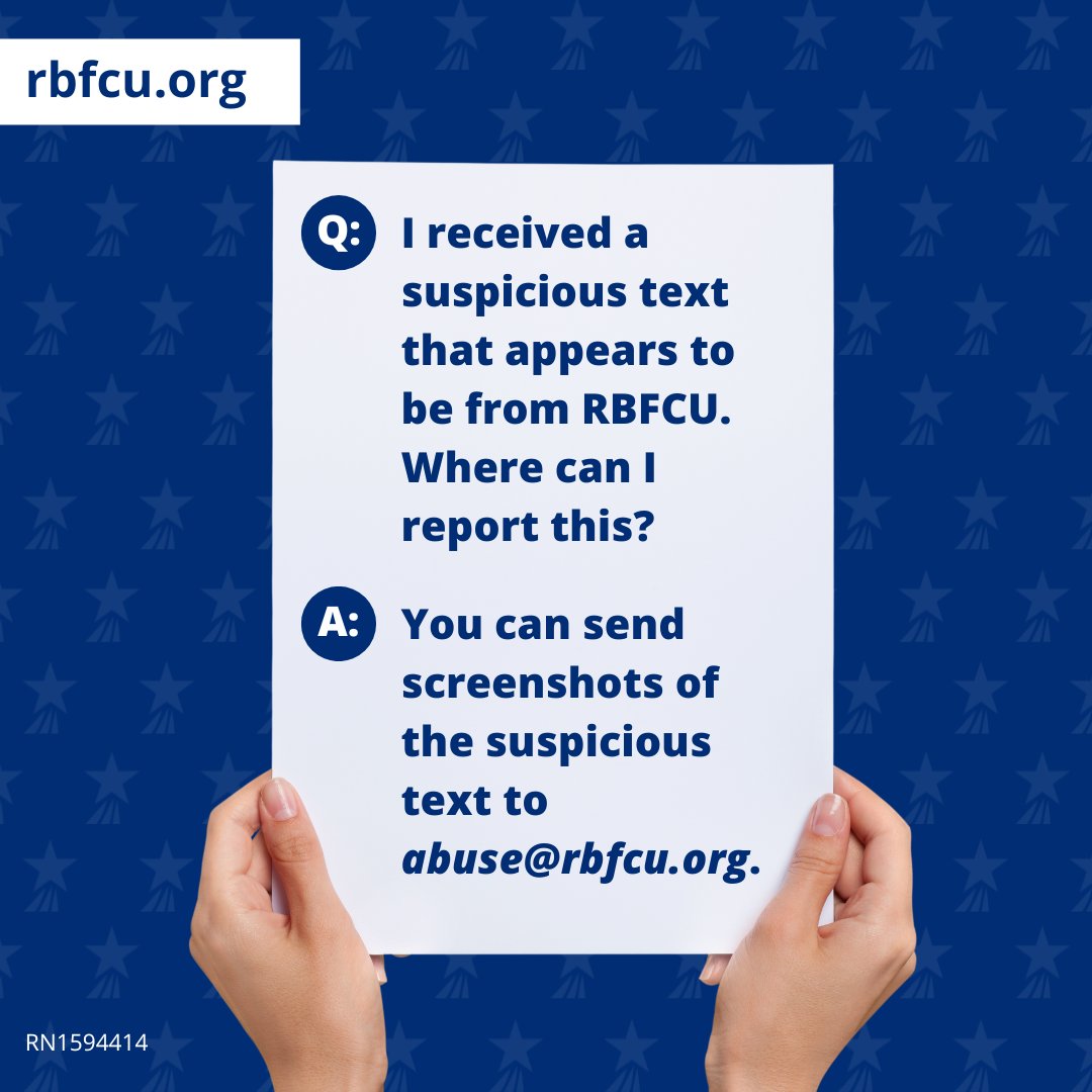 rbfcu's tweet photo. RBFCU is aware of the increase in text message scams targeting our members and the community. If you have received any suspicious messages that appear to be from RBFCU, screenshot them and send to abuse@rbfcu.org. Never click suspicious links or provide sensitive information. https://t.co/4Of066pApl