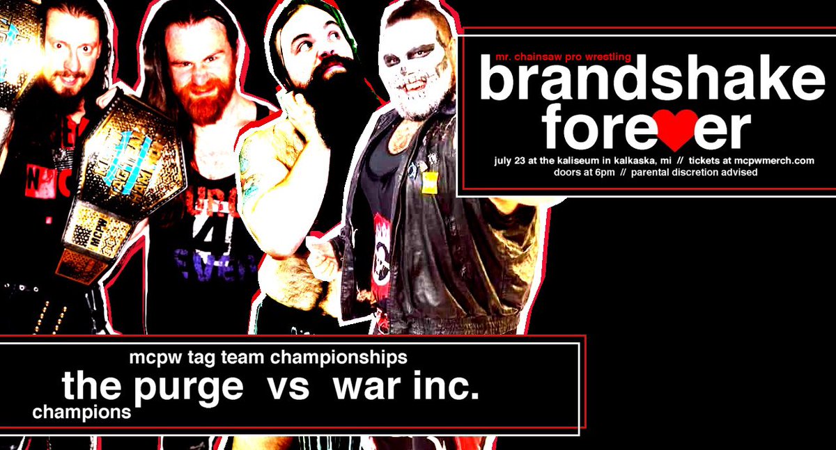 MCPWOnline's tweet photo. ☠️ MATCH ANNOUNCEMENT ☠️ 

MCPW Tag Team Championships

THE PURGE
(SEAN TYLER &amp; KEVIN KALLOWAY) (c)
vs
WAR INC.
(JUSTIN DREAM &amp; DRE JACOBS)   

MCPW Brandshake Forever 
Saturday July 23 - 6pm 
The Kaliseum in Kalkaska, MI

TICKETS: https://t.co/bNLvsvZpqg https://t.co/FuAIELRsHw