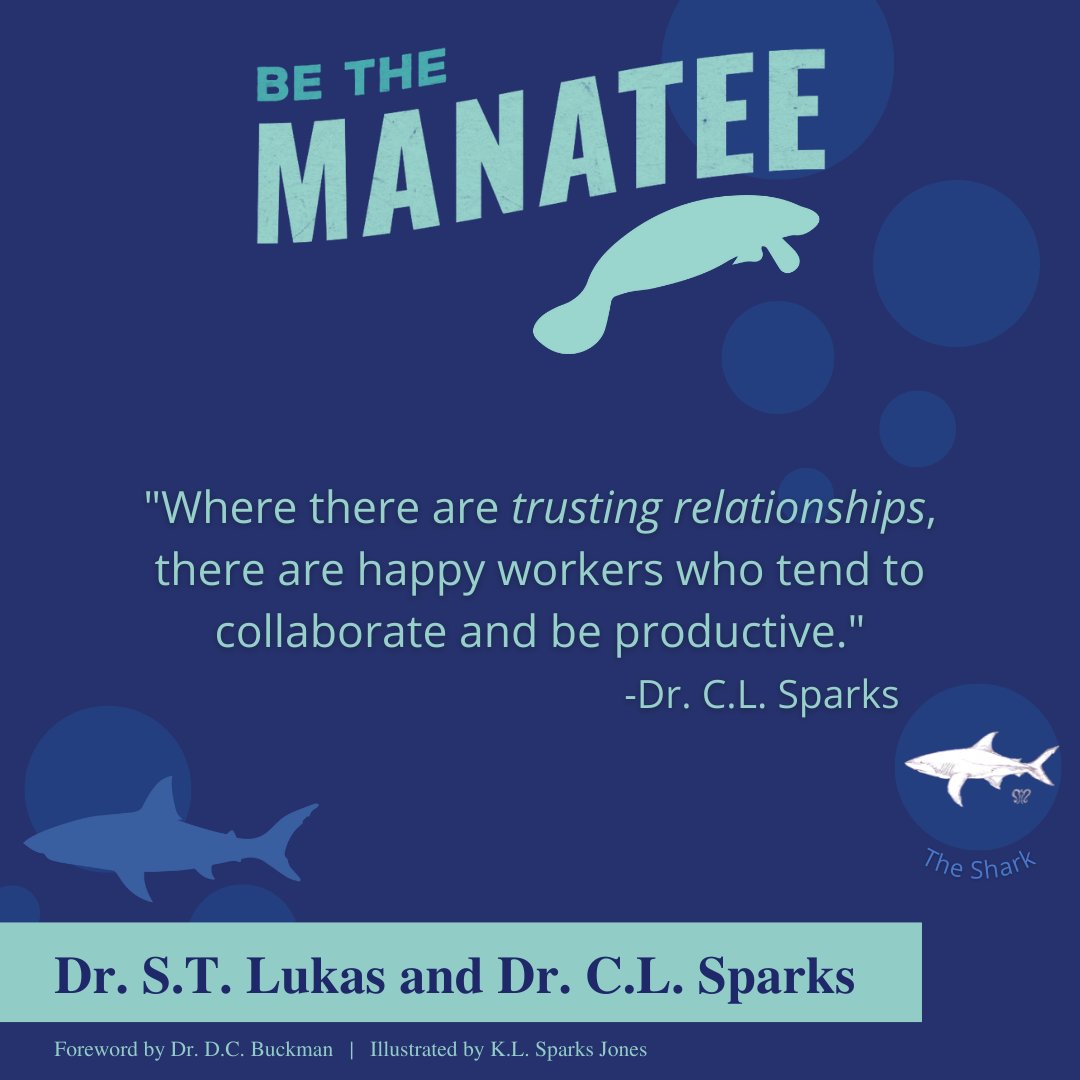 CarlaLSparks's tweet photo. I always feel I perform at my best when there is a trusting relationship with those leading me. That is the kind of leader I try to be. #BeTheManatee https://t.co/UxVr7XViUA