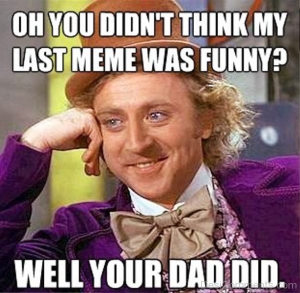 TopDadpod's tweet photo. On Wednesdays we post memes:
Posting memes every week is hard, but making Dads laugh all over the world day in and day out is harder.
https://t.co/LNVXlwaWD0 for Dads who want just need a good laugh. #topdads #topdadpod #dadjokes #fatherhood https://t.co/ReMnEvGiRq
