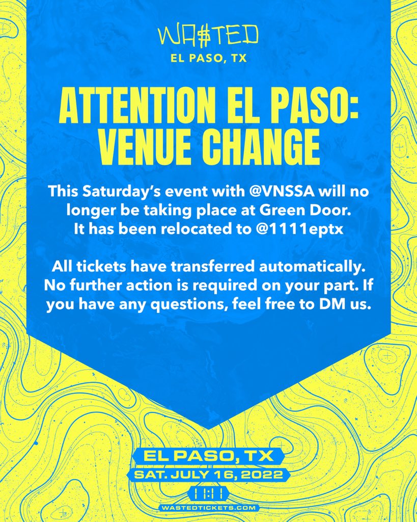 wastedpresents's tweet photo. El Paso!!! 🏜🏡
Come party with us this Saturday, July 16th at our new location @1111eptx
w/ @VNSSAmusic 🌀💫

There are a limited amount of tickets remaining at https://t.co/CRfblW4wQG 🤘🏼 https://t.co/9JygAmOKXH