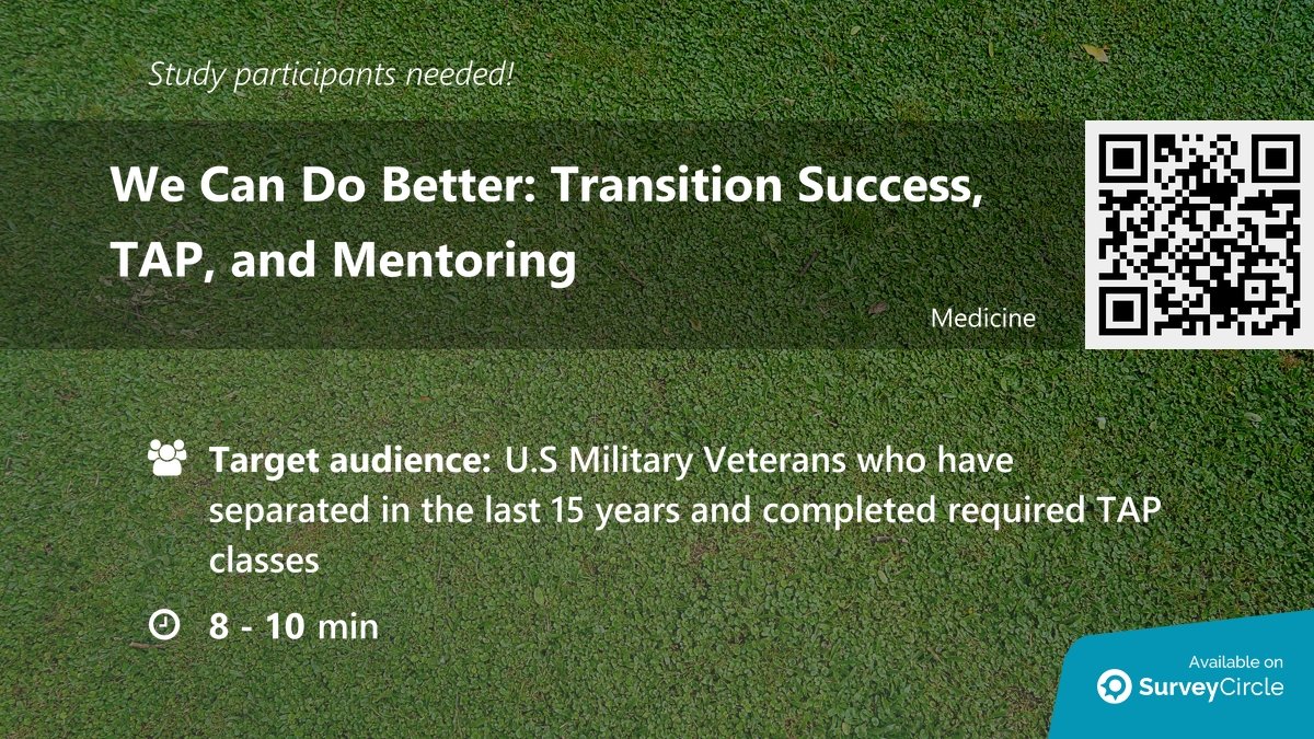 daily_research's tweet image. Participants needed for online survey!

Topic: &quot;We Can Do Better: Transition Success, TAP, and Mentoring&quot; surveycircle.com/MR33SY/ via @SurveyCircle

#TransitionAssistanceProgram #veterans #mentoring #tap #ArizonaState #mentor #survey #surveycircle