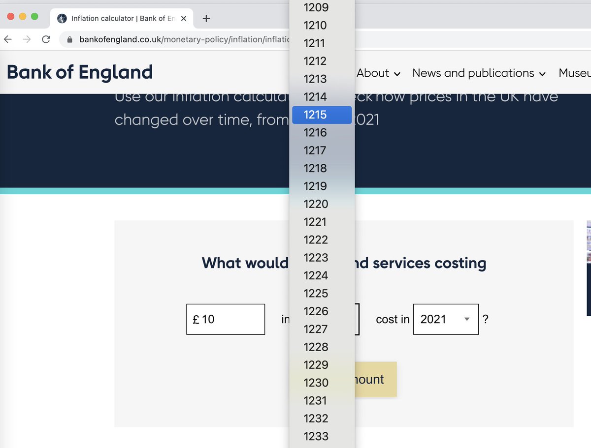 Bank of England has a year select menu that goes back to 1209