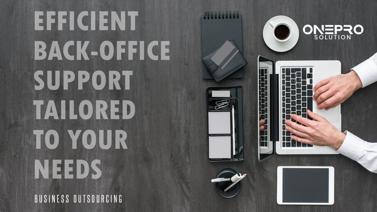 one_prosolution's tweet image. Back Office Service - Keep your focus on core business functions and let us handle the routine back-office tasks.
#oneprosolution #businessoutsourcing