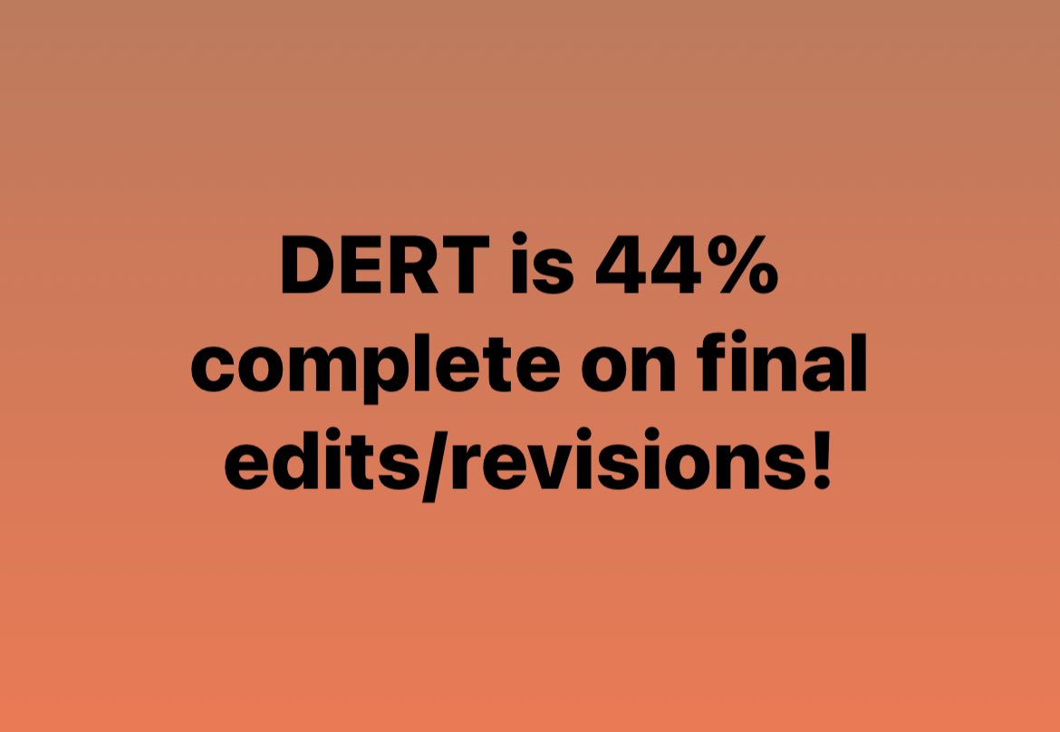 ANMPH's tweet photo. DERT is 40% complete on final edits/revisions!! #novelprogress #amwritingfantasy #amwritingurbanfantasy #amwriting #WritingCommunity https://t.co/rE2xW8x4Vr
