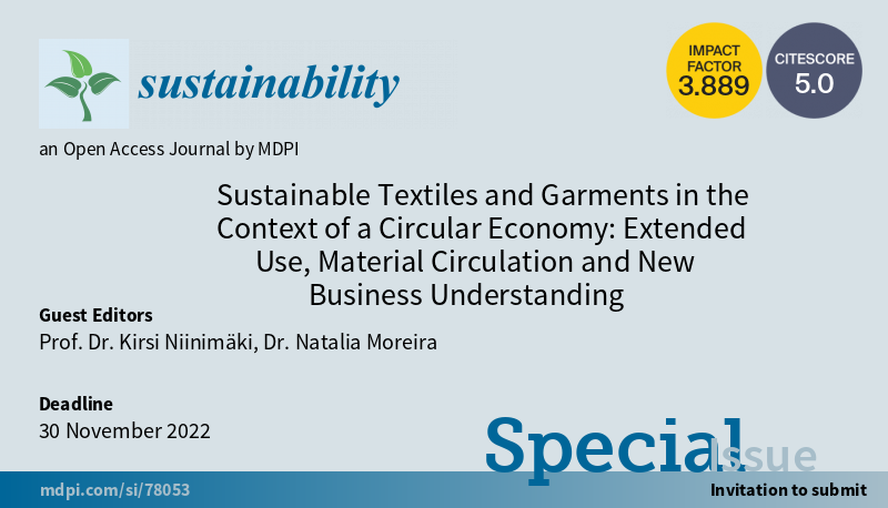 Sus_EB_MDPI's tweet photo. Special Issue "Sustainable Textiles and Garments in the Context of a Circular Economy: Extended Use, Material Circulation and New Business Understanding" welcomes submissions, edited by @kirsiniinimaki and @Natalia72657421 from @AaltoUniversity. 
#circulareconomy https://t.co/oN2ZlnIMkh