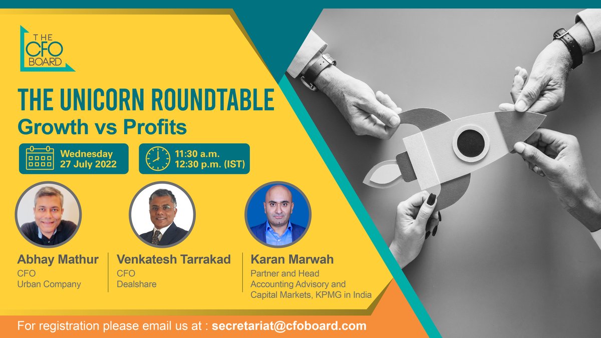 CFOBoard's tweet photo. Join us for an interesting unicorn roundtable on growth vs profits. For registration, please email us at secretariat@cfoboard.com. https://t.co/NAA1WzKGpC