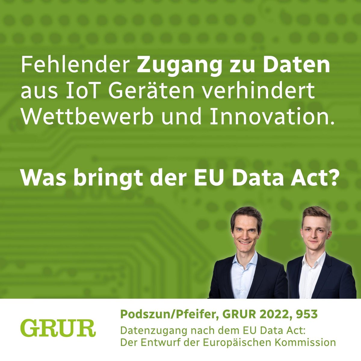 ruppe_p's tweet photo. Our paper on the proposed EU Data Act has just been published in #GRUR 2022, 953. Clemens Pfeifer & me give an overview and identify some problems. #Access to data and its organisation is a topic that definitely merits a lot of attention and a passionate debate! @beckonlinede https://t.co/hz6Qqj2cGu