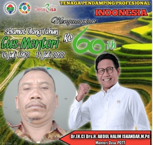Didikpendamping's tweet photo. HBD Gus Mentri, Tetaplah sll jadi lokomotif Pembangunan Desa, utk desa membangun Indonesia..👌
#metultahgushalim 
@jokowi 
@halimiskandarnu 
@taufikmadjid71 
@kemendespdtt 
@malik_haramain 
@yusradaridesa 
@tppkemendes 
@TPPI_JAMBI https://t.co/XegT9iFdHH https://t.co/BnOKefXu6e