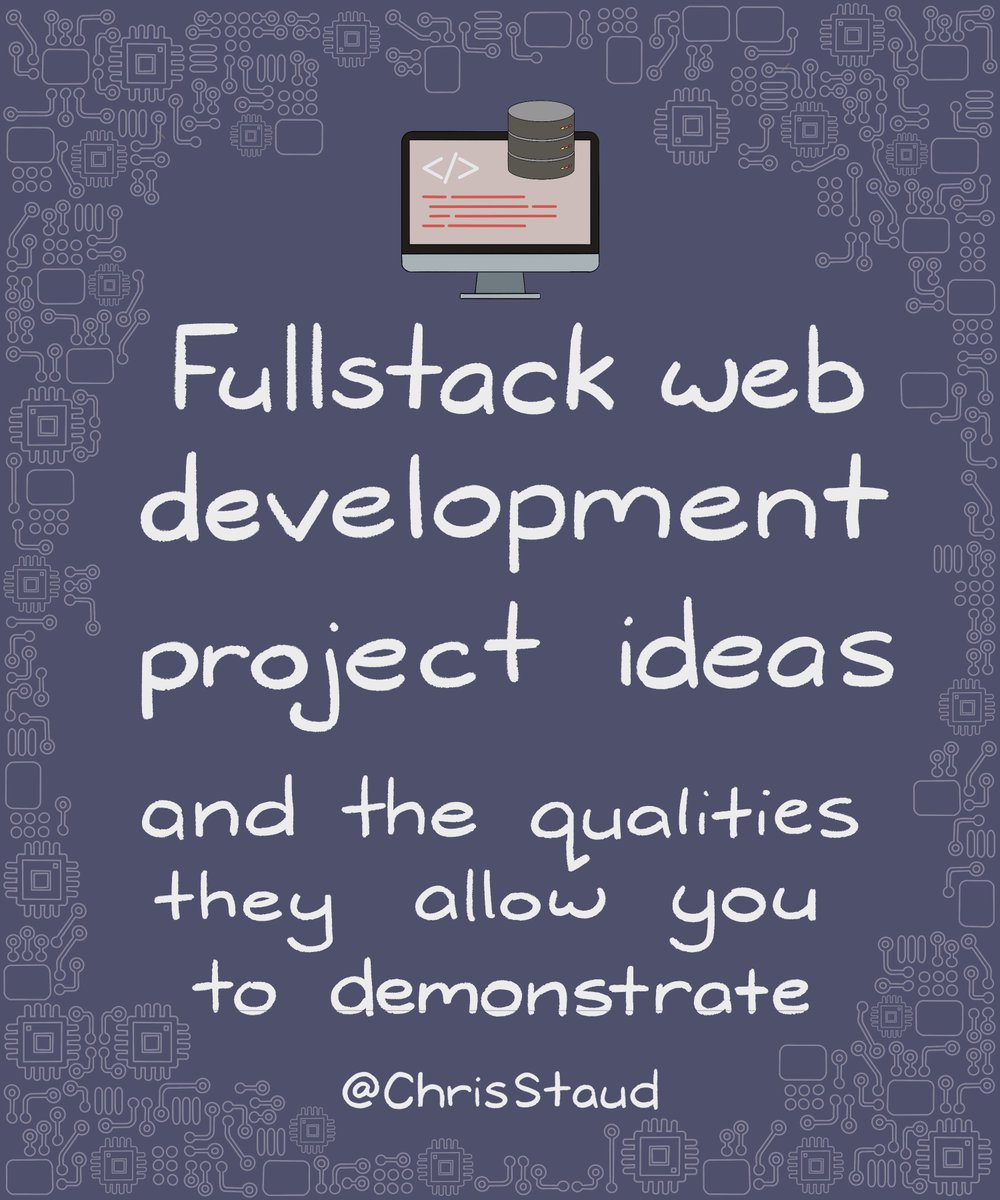 ChrisStaud's tweet image. 📌 Fullstack web development coding project ideas - And the qualities they allow you to demonstrate to technical leaders and hiring managers 🧵👇