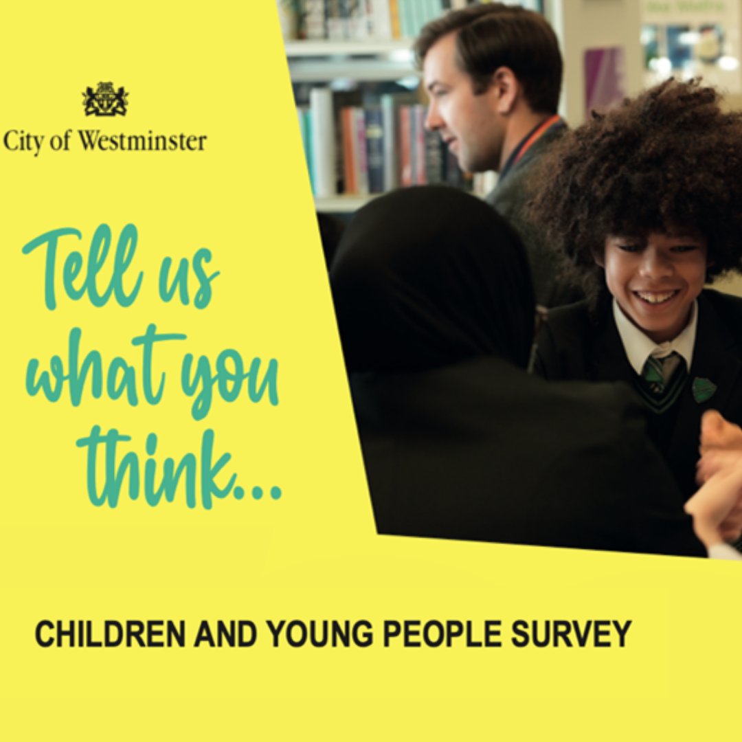 YoungWestminstr's tweet photo. @CityWestminster would like you to participate in a Children And Young People Survey, regarding how Westminster Council can best support young people to thrive.

Find out more 👉https://t.co/TbSsaZUxmq. https://t.co/XEbdyd5E62