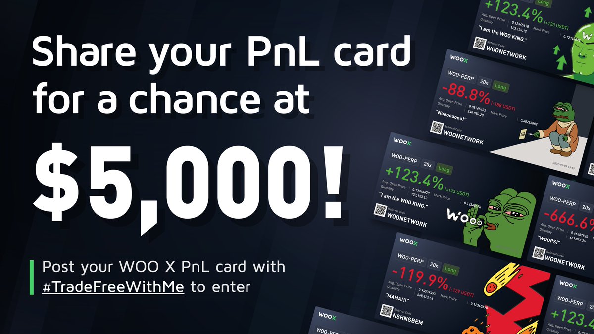 _WOO_X's tweet image. It's time to prove yourself as a trader!

$5,000 in $WOO up for grabs 🤑

Post your x.woo.org PnL card with #TradeFreeWithMe to enter:
✅ Top 3 highest PnL %'s get $1,000!
✅ 5 random entries get $200 
✅ 10 people who RT this tweet get $100 🔥

Ends in 2 weeks!