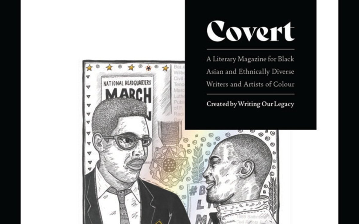 Creatives of colour, if you're starting out reach out to Writing Our Legacy. 
Covert is their literary magazine. Pick up a copy today:
writingourlegacy.org.uk/shop/

#BlackArtists #POCArtists #globalmajorityartists #Writers #Poets #CreativeNonfiction #Writing #LiteraryMagazine