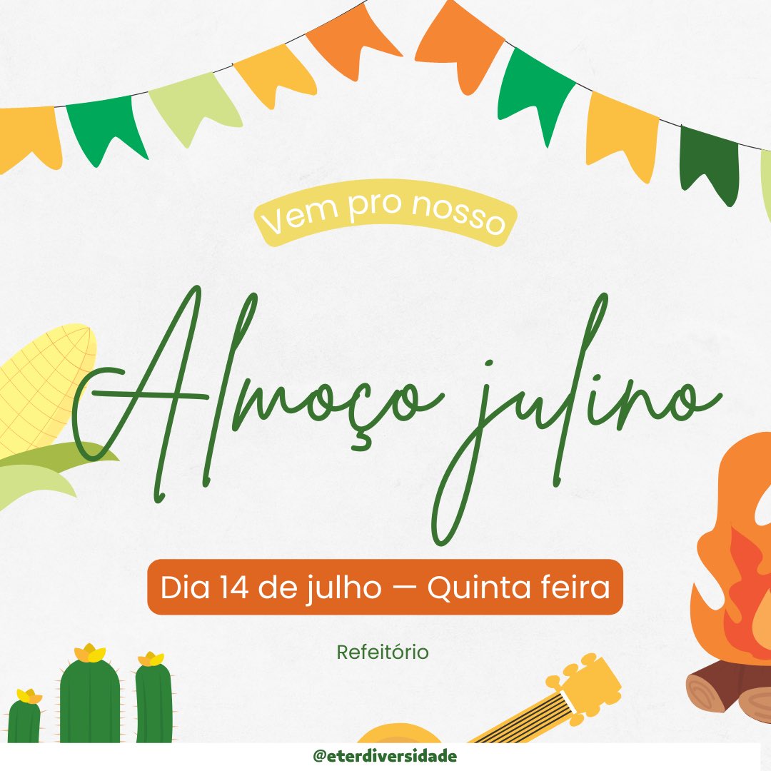 Hoje, quinta-feira(14/07), a partir das 11:50 ocorrerá no refeitório o almoço em comemoração ao mês julino, com comidas típicas e com decorações produzidas pelo Grêmio Diversidade.
Venham participar!