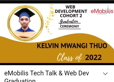 Mwangikelvinn's tweet image. Congratulations to all graduands from Emobilis #webdevgraduation #techtalk2022 #emobilistechtalk