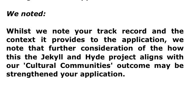 Applications are time consuming, well considered, &amp; take up to 8 weeks to get a response. You can only apply for one show at a time. So it’s precarious juggling act; planning is tight and rigorous. 

So to receive this incoherent latest rejection from ACE is woefully frustrating