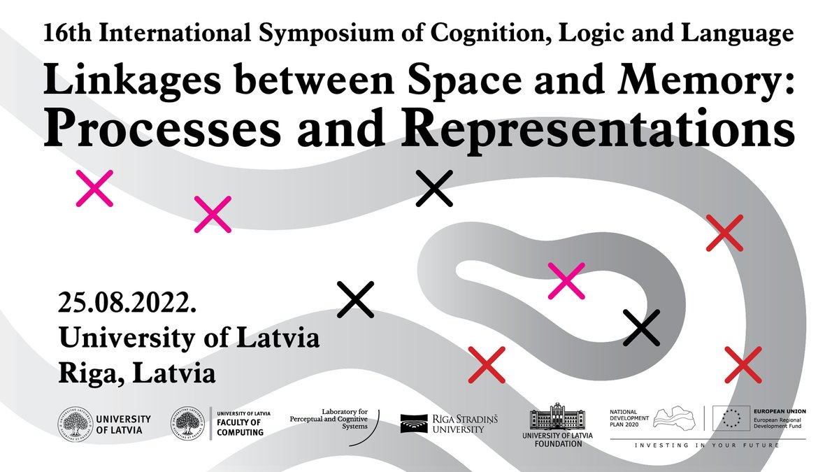 16th International Symposium of Cognition, Logic and Language “Linkages between Space and Memory: Processes and Representations” – August 25, 2022. Registration is now open! Read more: lpcs.lu.lv/en/events/2022… #spatialmemory2022 <a href="/universitatelv/">Latvijas Universitāte</a> <a href="/RSUinfo/">RSU.LV</a> <a href="/LU_Datorika/">Datorikas fakultāte</a>
