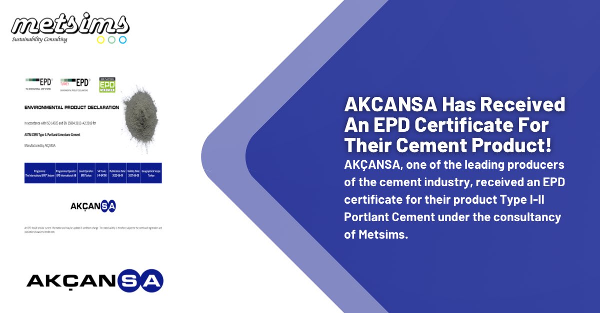 metsims's tweet photo. Akçansa received an EPD certificate for their cement products under the consultancy of Metsims!

#MeasuringSustainability #Sustainability #EPD https://t.co/XeMGSoMKZb