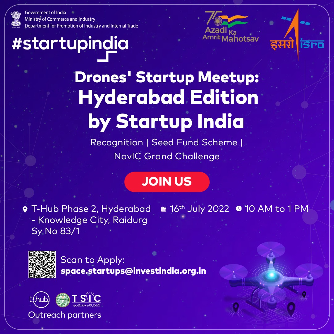 startupindia's tweet image. Startup India is hosting a Drones Startup Meetup for all drones' startups at T-Hub Phase 2, Hyderabad - Knowledge City, Raidurg Sy No 83/1 on 16 July (10 am - 1 pm). forms.gle/SWUMq9BWPinZ89…
@DPIITGoI @isro @teamTSIC @THubHyd 

#drones #startups #startupevent #grandchallenge #isro