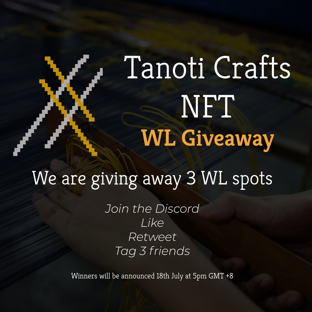 🧵TanotiCrafts NFT WL Giveaway🧵

1⃣ Join the Discord discord.gg/ucJrQCrABW
2⃣ Like &amp; Retweet!
3⃣ Tag 3 friends!

Winners will be announced on 18th July at 5pm GMT +8

#NFT #NFTGiveaway #NFTWL #Allowlist
