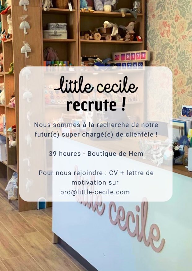 littlececile_59's tweet photo. little cecile recrute en #CDI (39h semaine) un(e) chargé(e) de clientèle à #Hem pour septembre. https://t.co/xlWQgq4r3a https://t.co/i3e76kLFEU