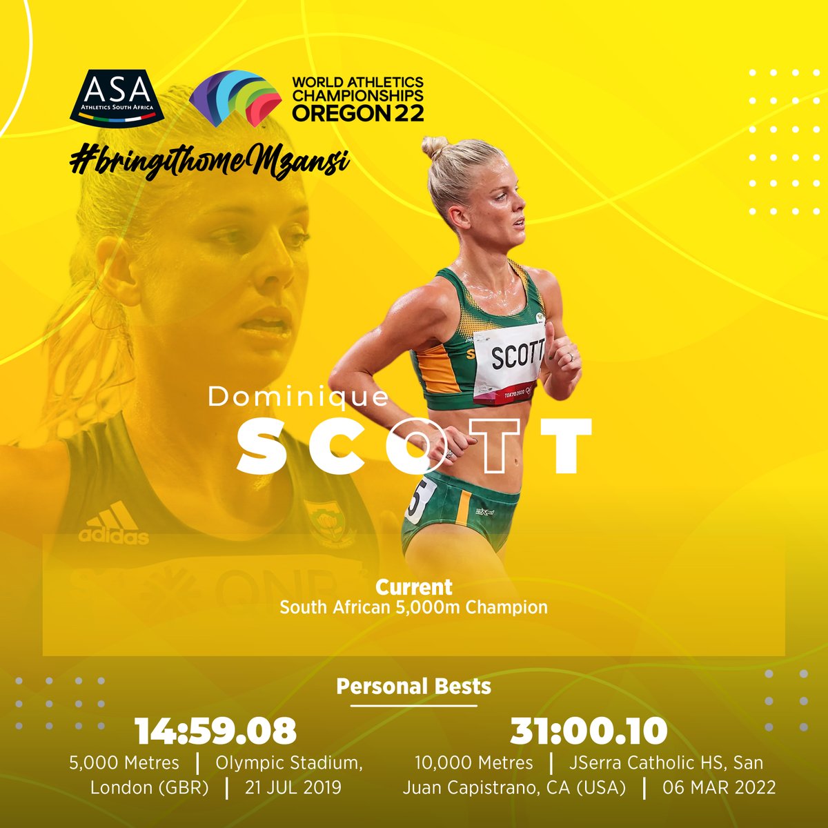 AthleticsSA_'s tweet photo. Catch South African 5,000m Champion, Dominique Scott at this year's World Track and Field Champs as she attempts to #BringItBack for the Green and Gold.
#WorldT&FChamps #BringItHomeMzansi https://t.co/dGQLMjOH6Z