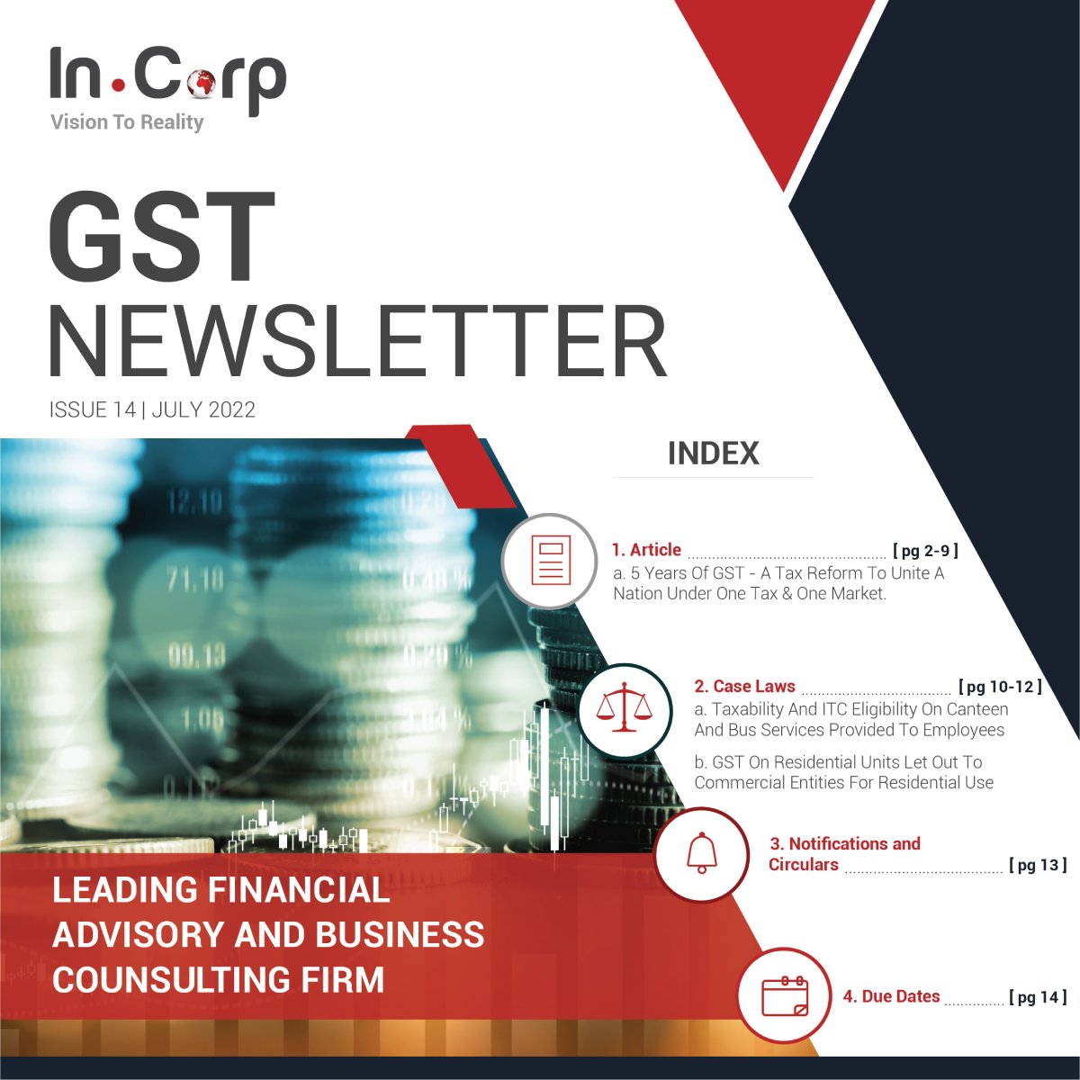 AscentiumIndia's tweet photo. In the July 2022 edition of the newsletter, we talk about the journey of GST since its introduction 5 years ago

Further, we have included a relevant case laws, notifications &amp; circulars

Head to the newsletter now: https://t.co/qxmDNVrOy1

#GST #Taxation #InCorp #Advisory #India https://t.co/nxPBhb2xcW
