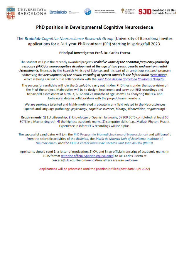 Here we go again! We are also inviting applications for two new PhD open positions: 1) in Developmental Cognitive Neuroscience, and 2) in Cerebellar Auditory Neuroscience. Join us! More info here: ub.edu/brainlab/2-phd…