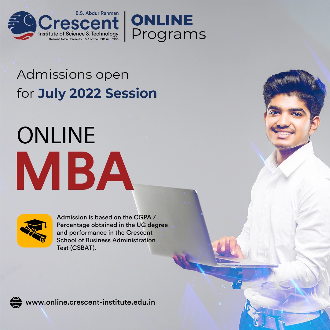 Apply Now - UGC Entitled & AICTE Approved, Online MBA 2 Years Programme at BSA Crescent
#online #onlineeducation #mba #mca #crescent #crescentonline #cresoline #onlinemba #onlinemca #onlineprogramme #onlineprogrammes  #highereducation #highered #chennai #learnwhileyouearn