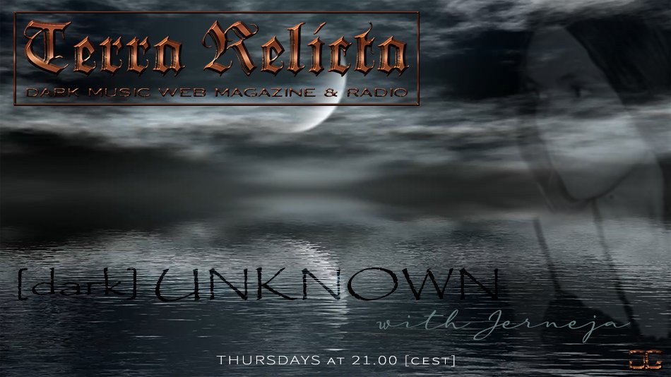 TerraRelicta's tweet photo. [Dark] UNKNOWN - tonight at 21.00 [CEST]❗

Featuring new singles by #EchoWest #Ewigkeit #Fotocrime #GLDN #MercifulNuns #SleepingRomance #The69Eyes #TOAL

Follow the [Dark] UNKNOWN...
...on Terra Relicta radio ▶ https://t.co/oGCVW8BOOH https://t.co/AXlamXxmVT