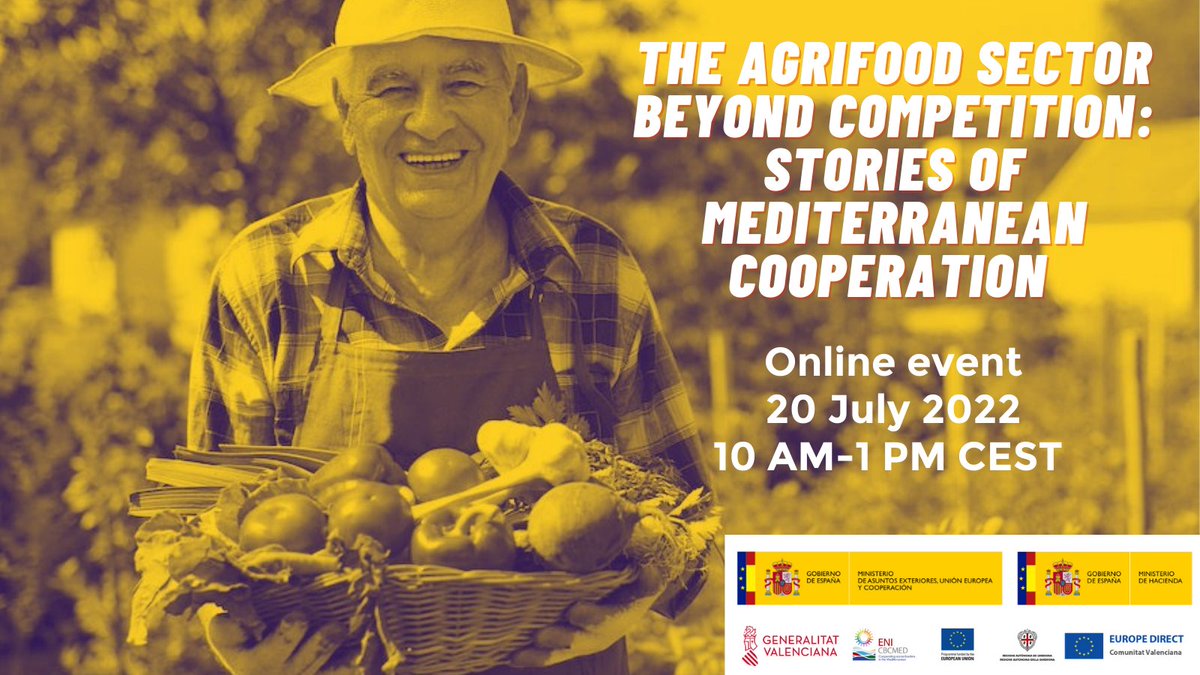 👩‍🌾🧑‍🌾🍅🥕The agri-food sector beyond competition: stories of #Mediterranean #cooperation 📌Join us online on 20 July from 10.00 AM to 1 PM CEST 🤝with @MAECgob @Haciendagob @generalitat @EuropeDirectVal 📣@MireiaMolla @GVAagroambient @cemasvlc 🔗bit.ly/3IAqt22