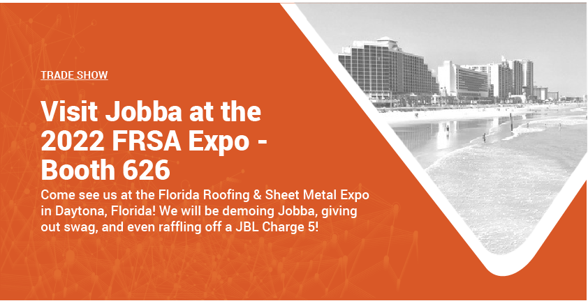 JobbaTradeTech's tweet photo. Jobba will be at the 2022 FRSA Expo in Daytona, Florida next week! We will be demoing Jobba, giving out swag, and even raffling off a JBL Charge 5! Stop by Booth 626! https://t.co/eZa2eibHV0