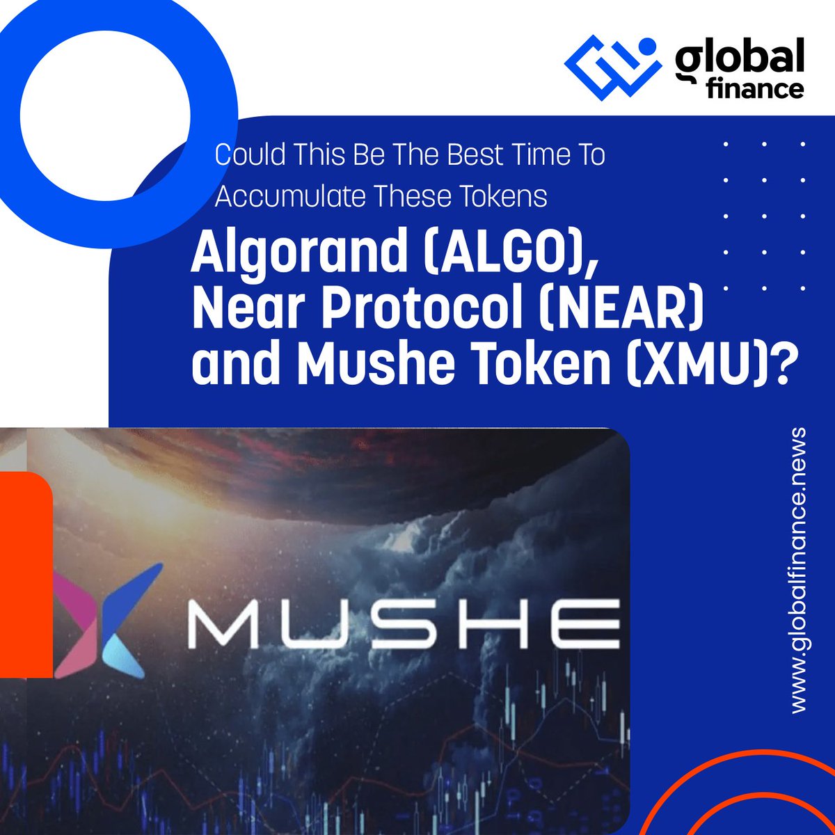 globfinanceoff's tweet photo. Could this be the best time to accumulate these tokens Algorand(ALGO) Near Protocol(NEAR) and Mushe Token(XMU)?
π https://t.co/JreEzceYnG
#Algorand #NEARProtocol #mushetoken #memecoin #binance https://t.co/70YwM0R8Xv