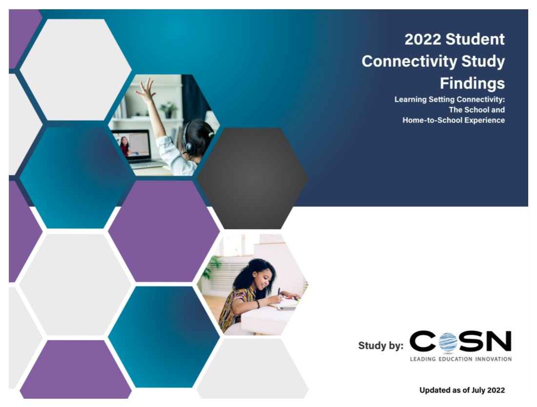 CoSN (@cosn) on Twitter photo NEW! 2022 Student Connectivity Study Findings--ow.ly/Ufyf50JW0MW This is the second year of a breakthrough study on students’ at-home internet connectivity w/special focus on home-to-school experience. Check it out now! <a href="/keithkrueger/">Keith Krueger</a> <a href="/ChanZuckerberg/">Chan Zuckerberg Initiative</a> @edbrix_k12_360 #edtech NEW! 2022 Student Connectivity Study Findings--ow.ly/Ufyf50JW0MW This is the second year of a breakthrough study on students’ at-home internet connectivity w/special focus on home-to-school experience. Check it out now! <a href="/keithkrueger/">Keith Krueger</a> <a href="/ChanZuckerberg/">Chan Zuckerberg Initiative</a> @edbrix_k12_360 #edtech