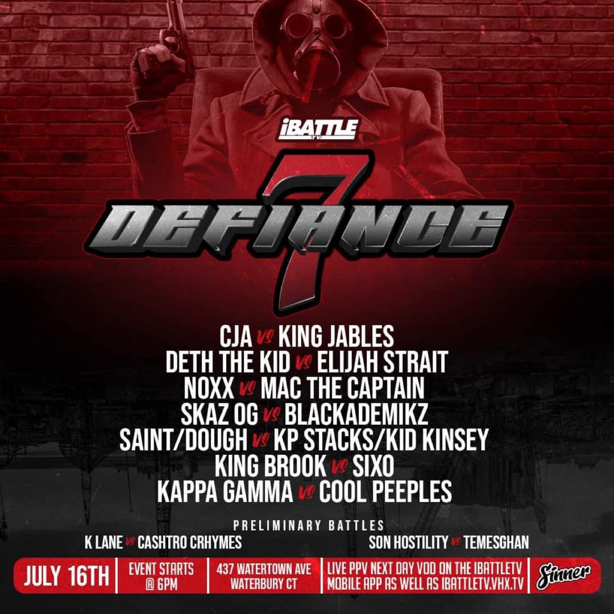 TheRealSonb's tweet photo. TIS’ THE WEEKEND OF #DEFIANCE7 ‼️‼️

@iBattlePromo BRINGS YOU A WEEKEND OF CVLT CLASSICS.

📍 WATERBURY,CT

HEADLINERS:
@ThisIsCjA vs @KingJables6669 

@DethTheKidder vs @elijah__strait 

#CVLT https://t.co/417Q4qGw4C