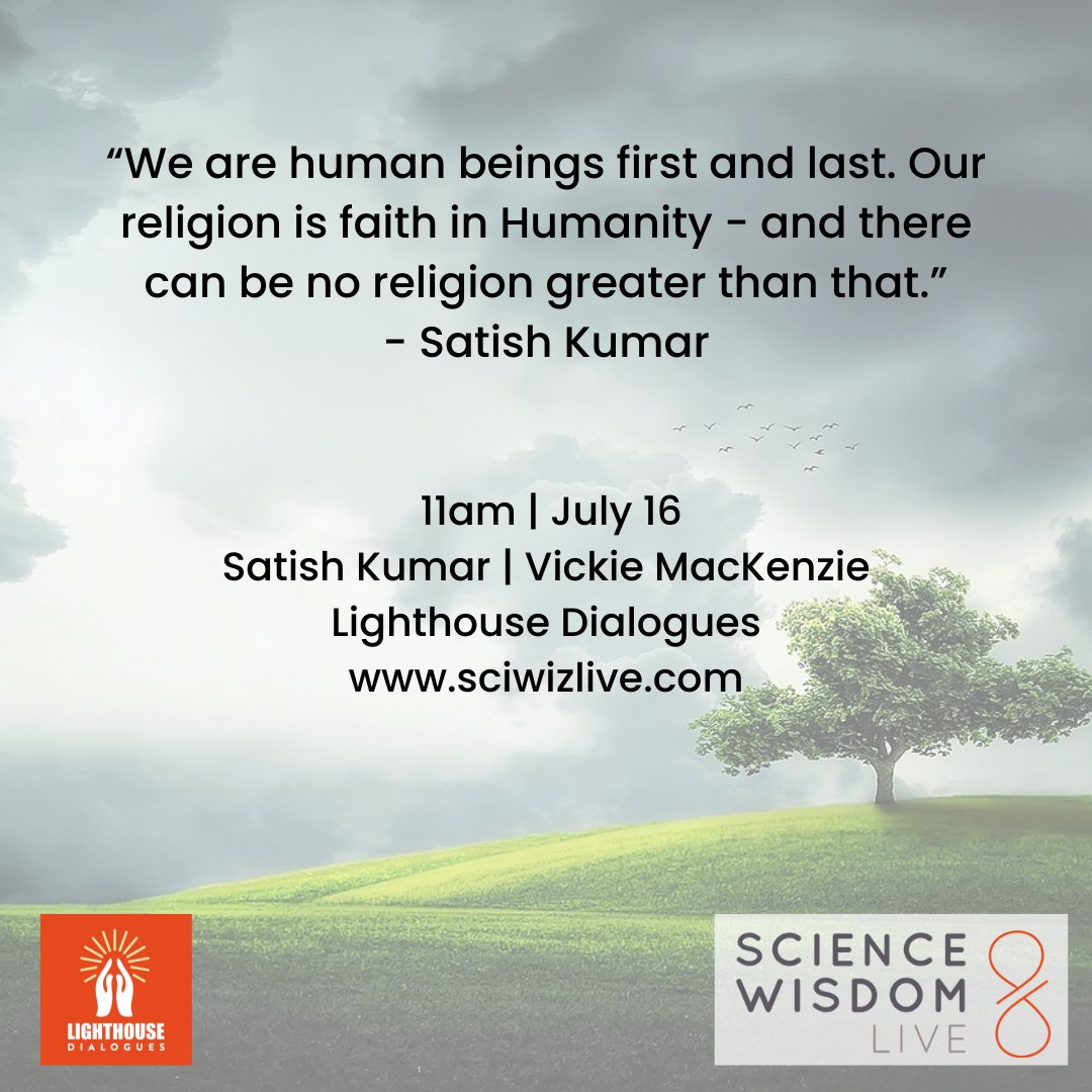 sciwizlive's tweet photo. Don't forget to get your tickets! 
Satish Kumar in conversation with Vickie Mackenzie
11 am GMT | 16 July 2022

Tickets available on Eventbrite and https://t.co/6lpqQN4Z89

#scienceandwisdomlive #thelighthousedialogues #satishkumar #vickimackenzie #schumacherscollege #ecology https://t.co/zlq9I7bgJX