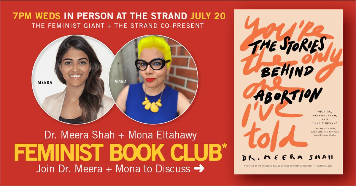 A flyer promoting Feminist Book Club with a portrait of Dr. Meera Shah and a portrait of Mona, and the cover of Dr. Shah's book, on a red background.