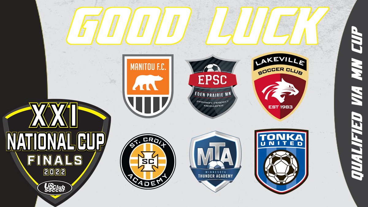 TCSL Soccer (@tcslsoccer) on Twitter photo Good luck to these six girls teams that will represent MN at the <a href="/USClubSoccer/">US Club Soccer</a> National Cup Finals!
<a href="/lakevillesoccer/">LakevilleSoccerClub</a> 09 Girls Selects
Manitou FC 08 Girls Orange
<a href="/StCroixSoccer/">St Croix Soccer Club</a> 07 Girls Academy
<a href="/TonkaUnited/">Tonka United</a> 06 Girls Premier
<a href="/MNTHUNDACADEMY/">MN Thunder Academy - Minnesota Thunder Academy</a> 05 Girls NPL
<a href="/epscsoccer/">EPSC</a> 03/04 Girls NPL Good luck to these six girls teams that will represent MN at the <a href="/USClubSoccer/">US Club Soccer</a> National Cup Finals!
<a href="/lakevillesoccer/">LakevilleSoccerClub</a> 09 Girls Selects
Manitou FC 08 Girls Orange
<a href="/StCroixSoccer/">St Croix Soccer Club</a> 07 Girls Academy
<a href="/TonkaUnited/">Tonka United</a> 06 Girls Premier
<a href="/MNTHUNDACADEMY/">MN Thunder Academy - Minnesota Thunder Academy</a> 05 Girls NPL
<a href="/epscsoccer/">EPSC</a> 03/04 Girls NPL