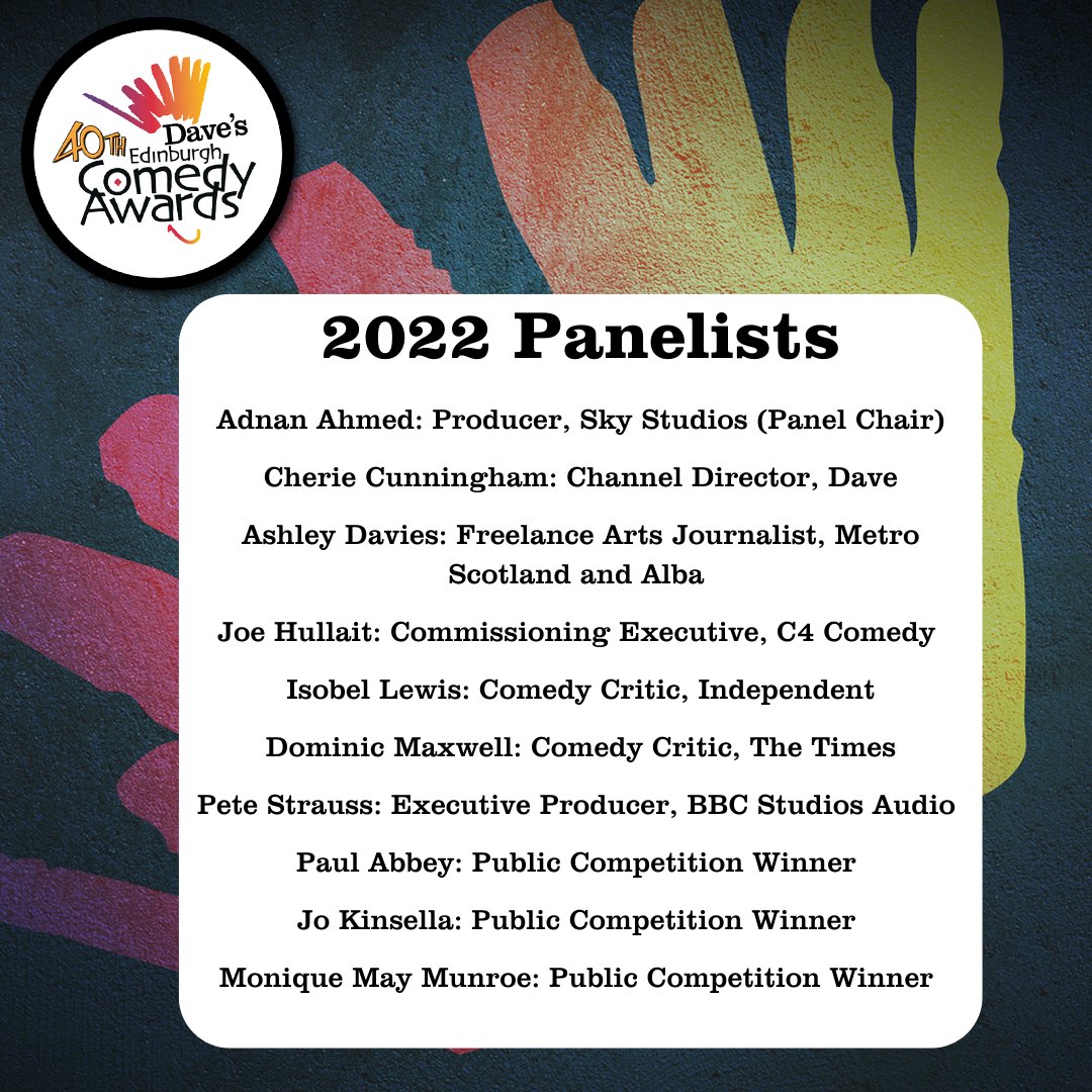 We are delighted to announce this year's panelists for <a href="/davechannel/">U&Dave</a>'s <a href="/edfringe/">Edinburgh Festival Fringe</a> Comedy Awards 2022.  

👉 <a href="/adnanahmeduk/">Adnan Ahmed</a> <a href="/Cherie5678/">Cherie Hall</a> @MsAshleyDavies <a href="/joehullait/">Joe Hullait</a> @izlew <a href="/dominicjmaxwell/">Dominic Maxwell</a> @petestrauss and our 3 public competition winners 👏