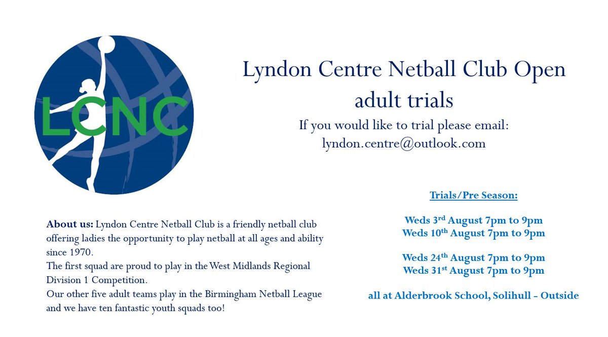 Save the dates. Youth members that are currently in Yr 10 &amp; higher are eligible to trial. £10 to cover all four trials. If you know of anyone returning back to the area, interested in returning to netball or would like to give us a go email: lyndon.centre@outlook.com