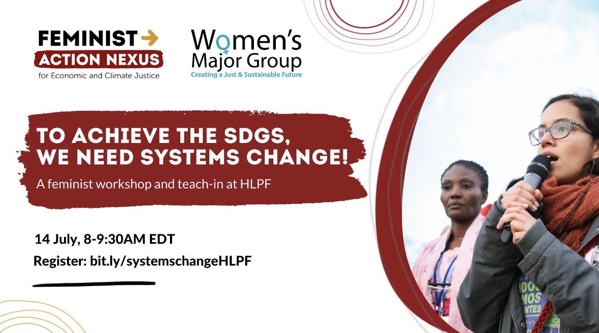 @Women_Rio20 & Feminist Action Nexus for Economic & Climate Justice @WWGonFfD teach-in @UN #HLPF2022 advancing a transformative feminist agenda on economic growth, production/consumption systems & macroeconomic governance
#FeministsWantSystemChange @femtaskforce @equidadmx