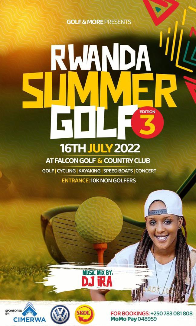Twagiye Ku Muhazi if you are a Golfer or Not  🚀 
This Rwanda Summer Golf Edition 3 will be happening  Saturday at <a href="/FalconGolfRw/">Falcon Golf And Country Club Rwanda</a>  , you don’t have to miss it 🚀