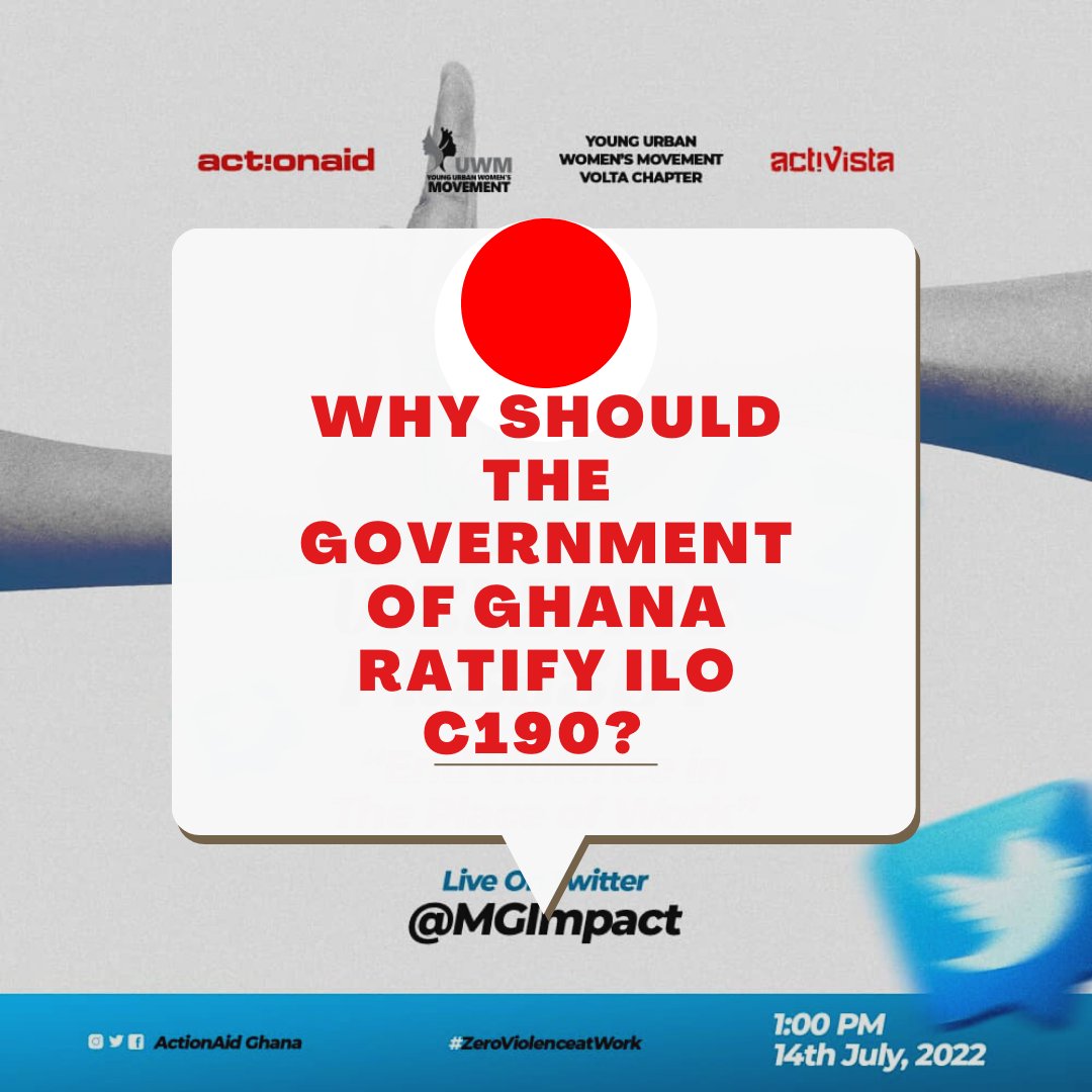 MGImPact1's tweet photo. Let us all join the advocacy for the ratification of ILO C190 by Ghana as it would serve as major pillar for addressing issues of harassment in the country.

Why should the Government of Ghana ratify ILO C190?

#ZeroViolenceatWork
#RatifyILOC190 @ActionAidGhana https://t.co/DhpN0wrEoy