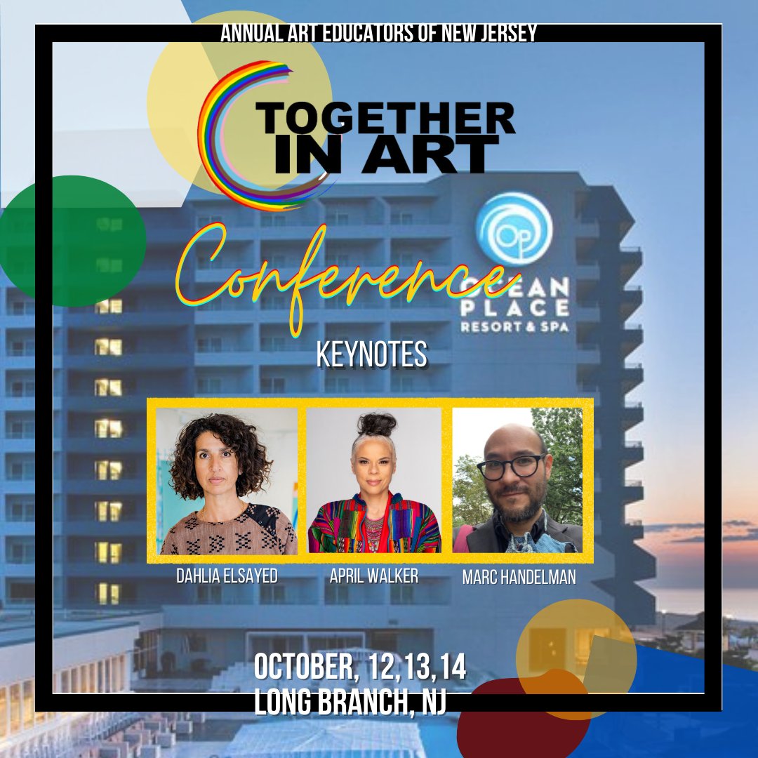 ArtEducatorsNJ's tweet photo. Art Educators of NJ annual Fall Conference registration is OPEN! TO REGISTER OR FOR MORE INFORMATION GO TO:  https://t.co/H4v8bYb4WJ #NJisTogetherInArt #AENJConference2022 @ArtsEdNJ  @AenjYam  @NewJerseyDOE @NJPSA @NJPAC  @NJASANews  #MarcHandelman #DahliaElsayed #AprilWalker https://t.co/V1jE9miqDE